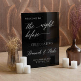 The Night Before, Rehearsal Dinner Welcome Sign